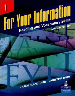 For Your Information 1: Reading and Vocabulary Skills