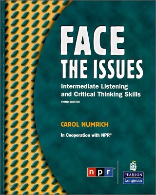 Face the Issues: Intermediate Listening and Critical Thinking Skills