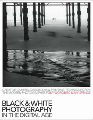 Black & White Photography in the Digital Age