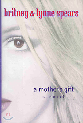 A Mother's Gift