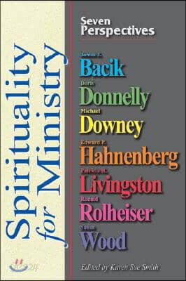 Spirituality for Ministry: Seven Perspectives