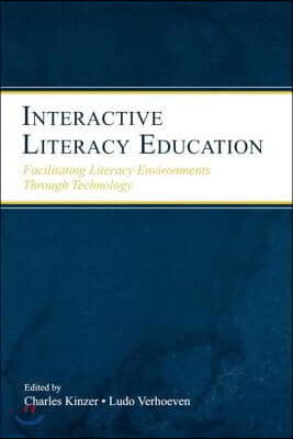 Interactive Literacy Education: Facilitating Literacy Environments Through Technology