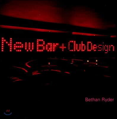 New Bar and Club Design