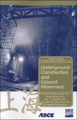 Underground Construction And Ground Movement