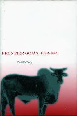 Frontier Goias, 1822-1889