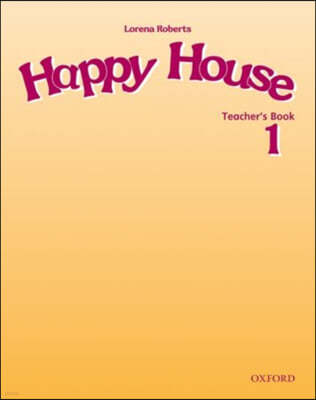 Happy House : Teacher's Book