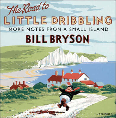 The Road to Little Dribbling