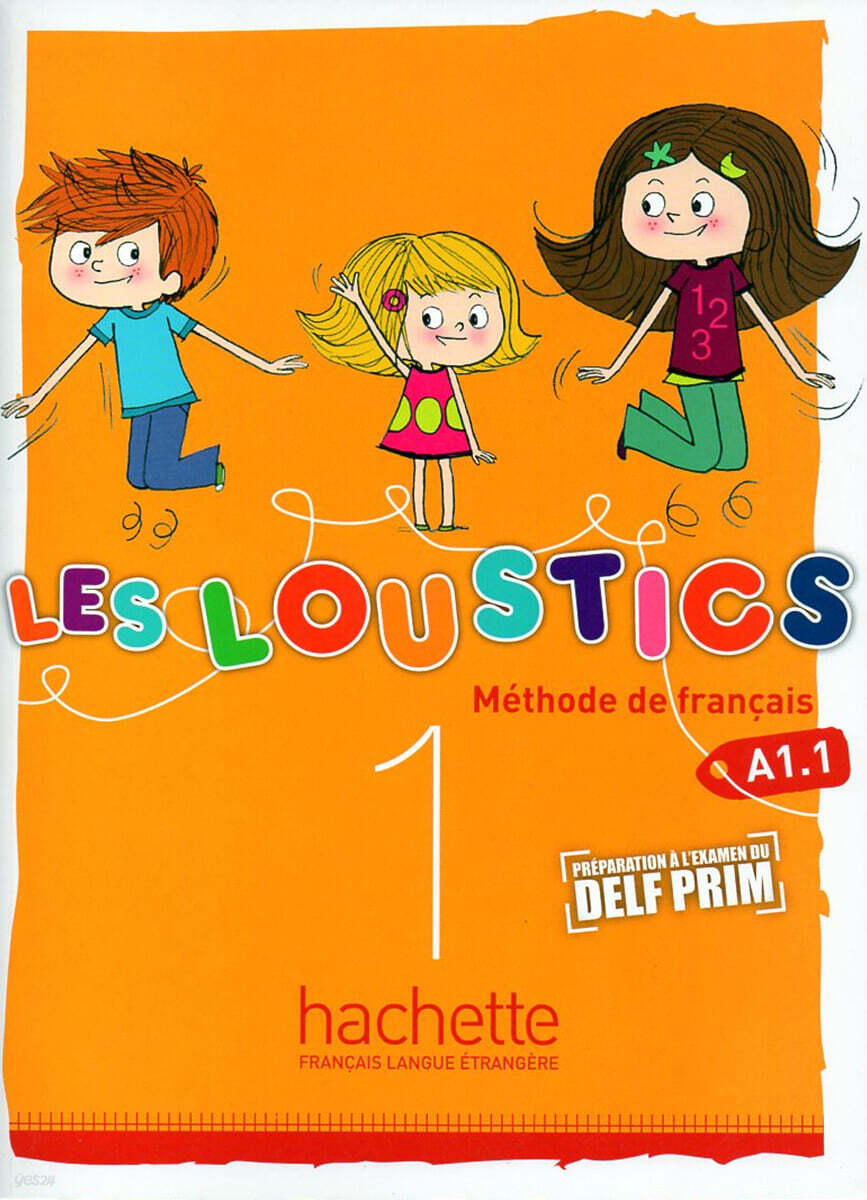 Les Loustics 1: Livre de l'Eleve: Les Loustics 1: Livre de l'Eleve