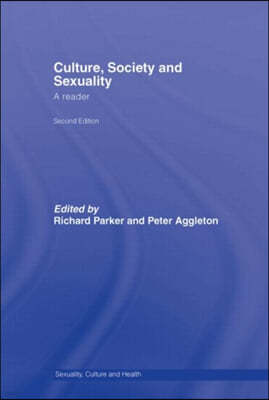 Culture, Society and Sexuality: A Reader