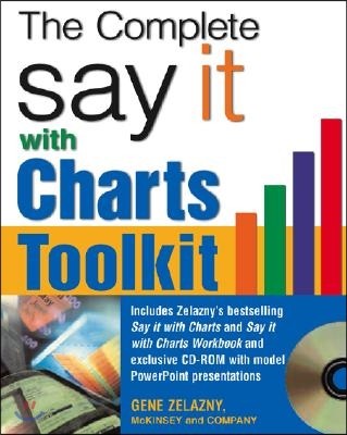 The Say It with Charts Complete Toolkit [With CD-ROM]