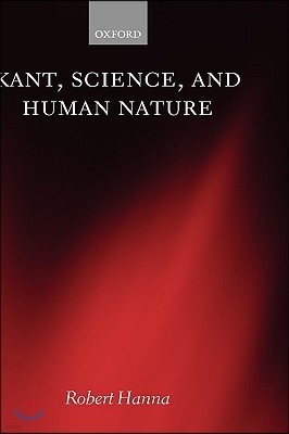 Kant, Science, and Human Nature