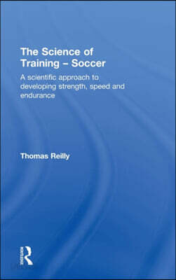 Science of Training - Soccer