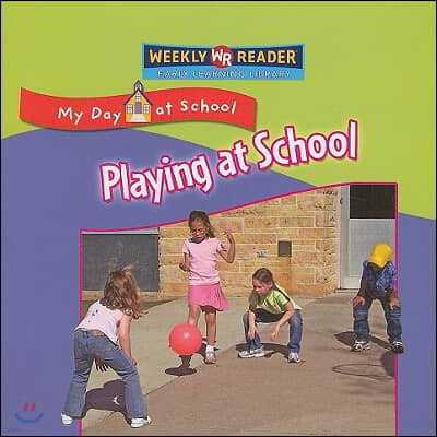 Playing at School