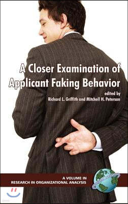 A Closer Examination of Applicant Faking Behavior (Hc)