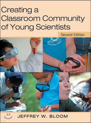 Creating a Classroom Community of Young Scientists