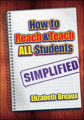 How to Reach and Teach All Students?Simplified