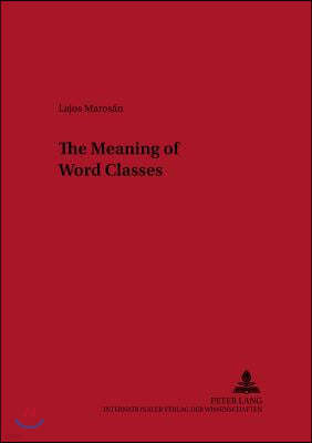 The Meaning of Word Classes