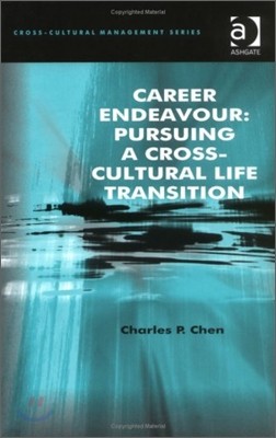 Career Endeavour: Pursuing a Cross-Cultural Life Transition