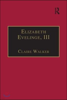 Elizabeth Evelinge, III