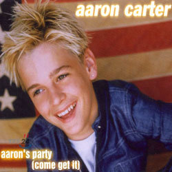Aaron Carter - Aaron's Party (Come Get It) (Repackage)