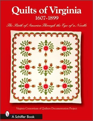 Quilts of Virginia 1607-1899