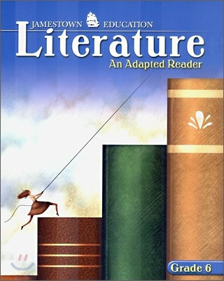 Jamestown Education Literature (An Adapted Reader) Grade 6 (Course 1) : Student Book