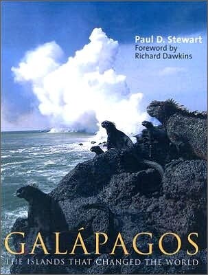 Gal?pagos: The Islands That Changed the World
