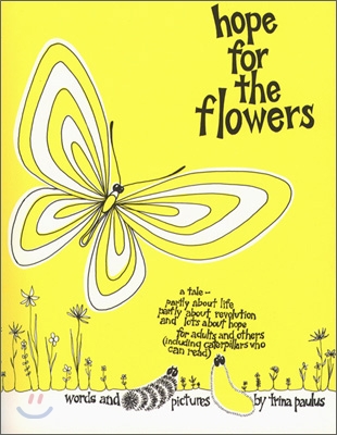Hope for the Flowers
