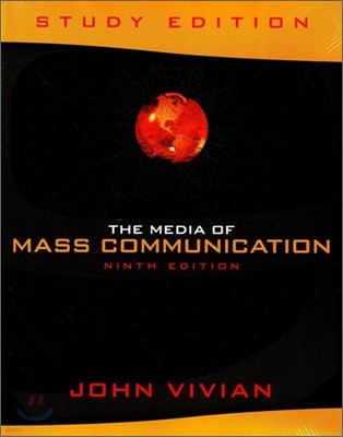 The Media of Mass Communication, 9/E