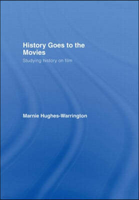 History Goes to the Movies