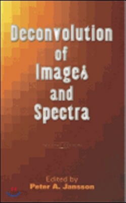 Deconvolution of Images and Spectra: Second Edition