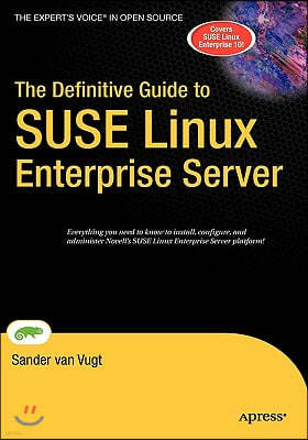 The Definitive Guide to SUSE Linux Enterprise Server