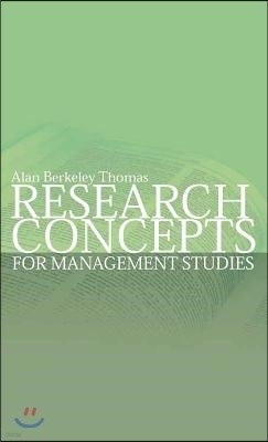 Research Concepts for Management Studies