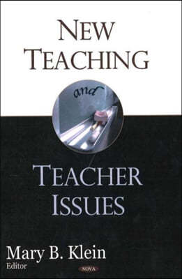 New Teaching & Teacher Issues