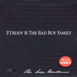P. Diddy & The Bad Boy Family The Saga Continues