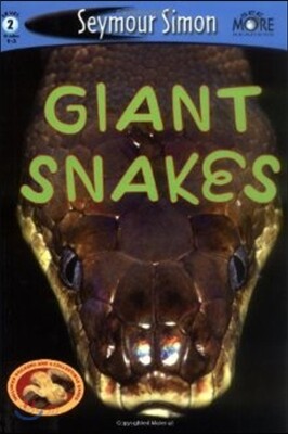 Seemore Readers: Giant Snakes - Level 2