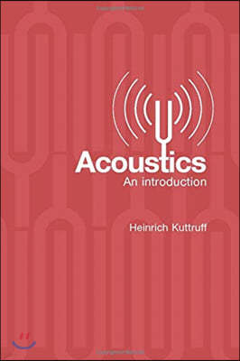 Acoustics: An Introduction