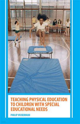 Teaching Physical Education to Children with Special Educational Needs