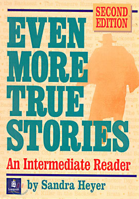 True Stories Level 6 : Even More True Stories, 2/E
