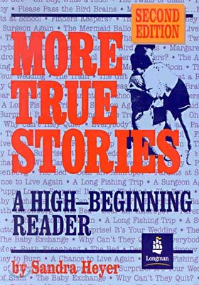 True Stories Level 4 : More True Stories (2E)