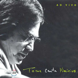 Tom Canta Vinicius - Ao Vivo