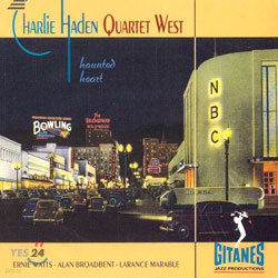 Charlie Haden Quartet West - Haunted Heart