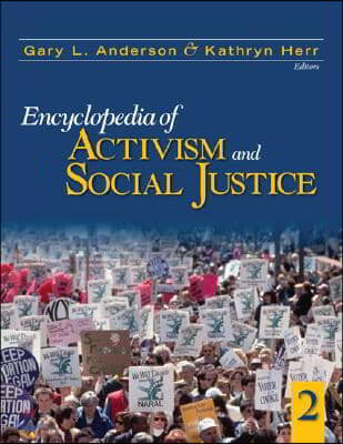 Encyclopedia of Activism and Social Justice