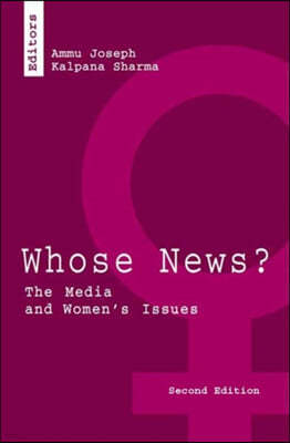 Whose News?: The Media and Womens Issues