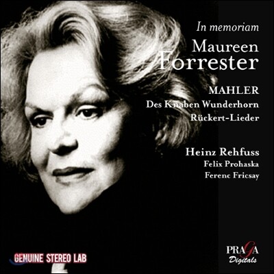 Maureen Forrester 모린 포레스터를 추억하며 - 말러: 어린이의 이상한 뿔피리, 뤼케르트 가곡 (In Memoriam Maureen Forrester - Mahler: Lieder)