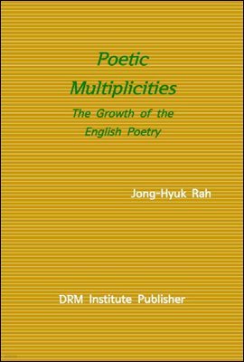 Poetic Multiplicities : The Growth of the English Poetry (1 2)