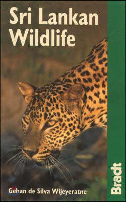 Bradt Sri Lankan Wildlife: A Visitor's Guide