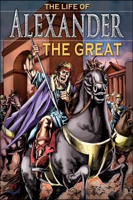 The Life of Alexander the Great