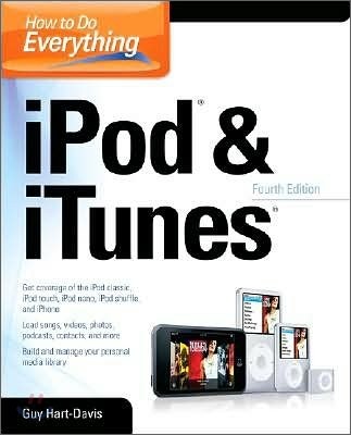 How to Do Everything With Your Ipod And Itunes, 4/E