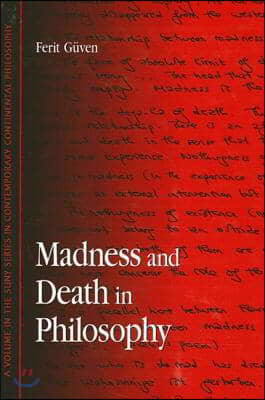 Madness and Death in Philosophy